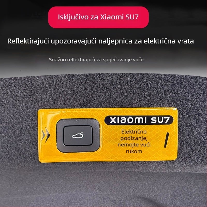 ANGTOO reflektirajuća upozoravajuća naljepnica za električna stražnja vrata Xiaomi SU7, samoljepljiva 3D naljepnica, ne povlačite ručno.