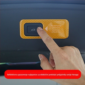 Sticker za električni prekidač stražnjih vrata HS5 HS7H9 — unutarnji auto-sticker, reflektirajuća upozoravajuća naljepnica, tip slova; Materijal: naljepnica; Ugradnja: ljepenje; Personalizacija: Ne