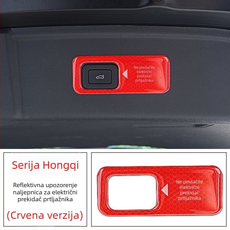 Sticker za električni prekidač stražnjih vrata HS5 HS7H9 — unutarnji auto-sticker, reflektirajuća upozoravajuća naljepnica, tip slova; Materijal: naljepnica; Ugradnja: ljepenje; Personalizacija: Ne