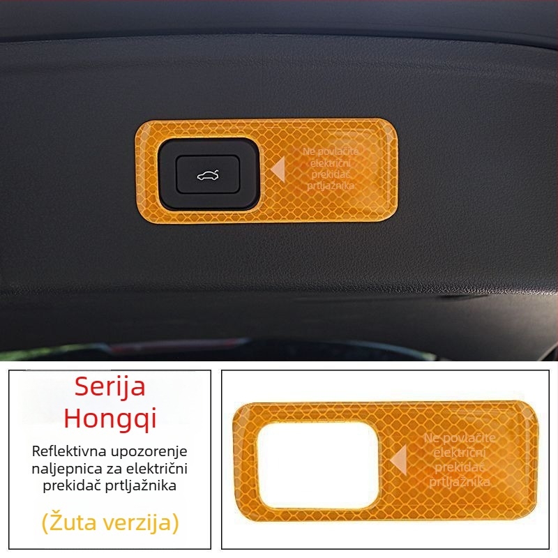 Sticker za električni prekidač stražnjih vrata HS5 HS7H9 — unutarnji auto-sticker, reflektirajuća upozoravajuća naljepnica, tip slova; Materijal: naljepnica; Ugradnja: ljepenje; Personalizacija: Ne