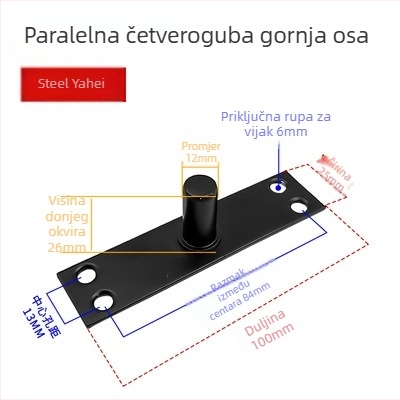 Komplet podne opruge za okvir staklenih vrata: gornja osovska pločica, fiksni osovinski, T-oblik jezgro; Materijal: 304/201 nehrđajući čelik ili pocinčani čelik; Stil: moderni minimalistizam