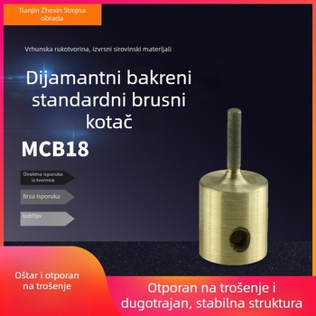 MCB18 Dijamantno-mjedno standardno kolo za brušenje s glavom za brušenje, elektroplatiranje, vezivanje legura, težina 31, za dubinsku obradu stakla