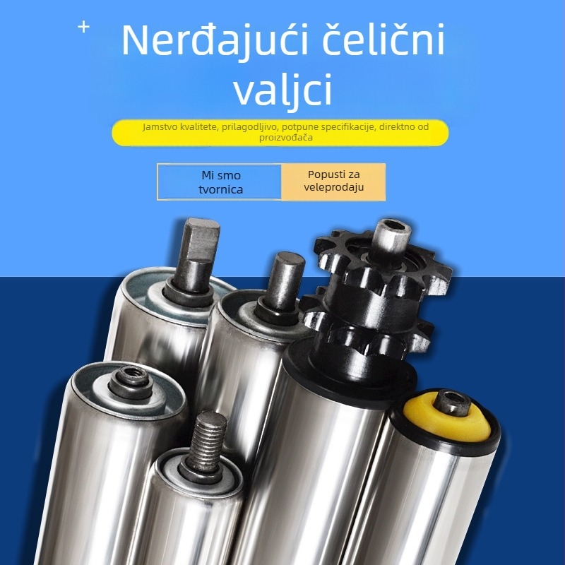 Ne pokretni valjak od nehrđajućeg čelika, galvaniziran 201/304, otporan na habanje, vodootporan i otporan na hrđu, dug životni vijek; pogodan za linije za sklapanje, transportne trake i tiskarske strojeve