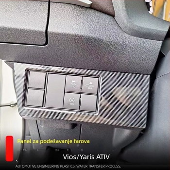 Unutarnji dekorativni panel za podešavanje svjetla za Vios Yaris ATIV — ABS materijal, jednodelno oblikovanje, kompatibilan s izlazom zraka, tipkama na volanu, navigacijskim zaslonom i panelom vrata.