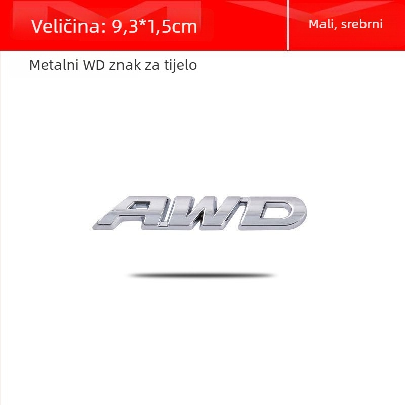 Naljepnica za karoseriju automobila s AWD znakom, 3D metalni dizajn, cinkova legura, samoljepljiva montaža