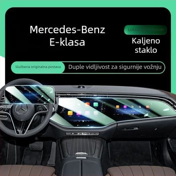 Kaljeno staklo zaštitni film za zaslon navigacije Mercedes-Benz E300L — jedinstveni dizajn, otporan na visoke i niske temperature, otporan na ogrebotine i habanje, premaz protiv otisaka prstiju