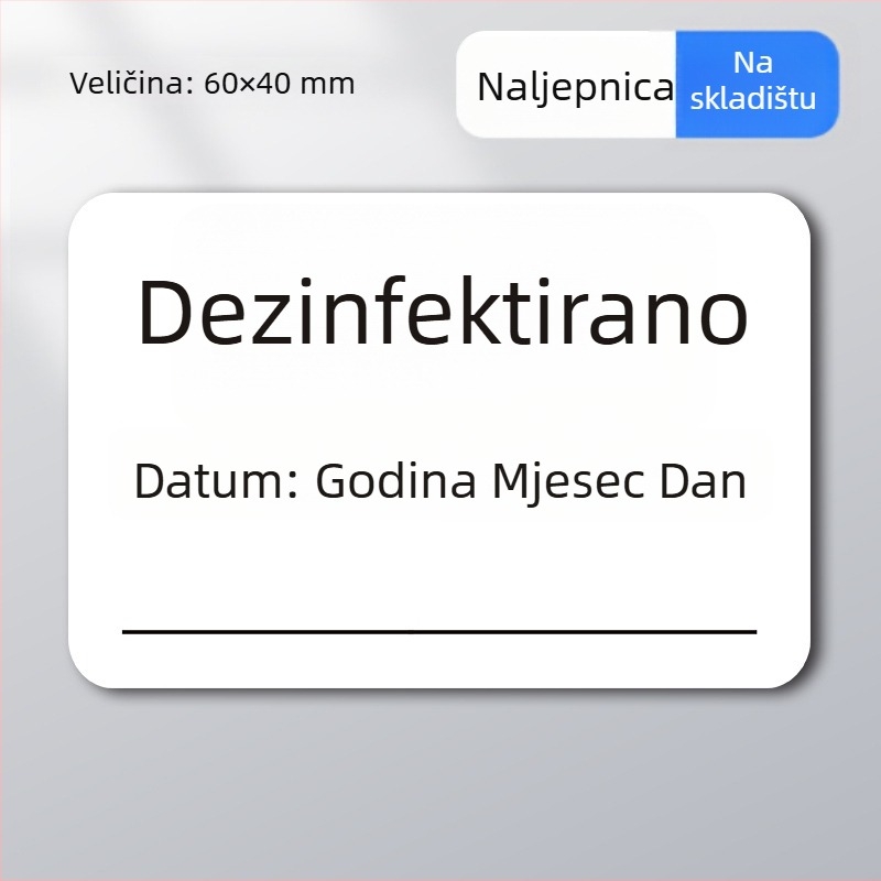 Dezinficirana etiketa s datumom, pravokutnog oblika, papir s premazom i ljepilom, u boji tiska, 500 kom.