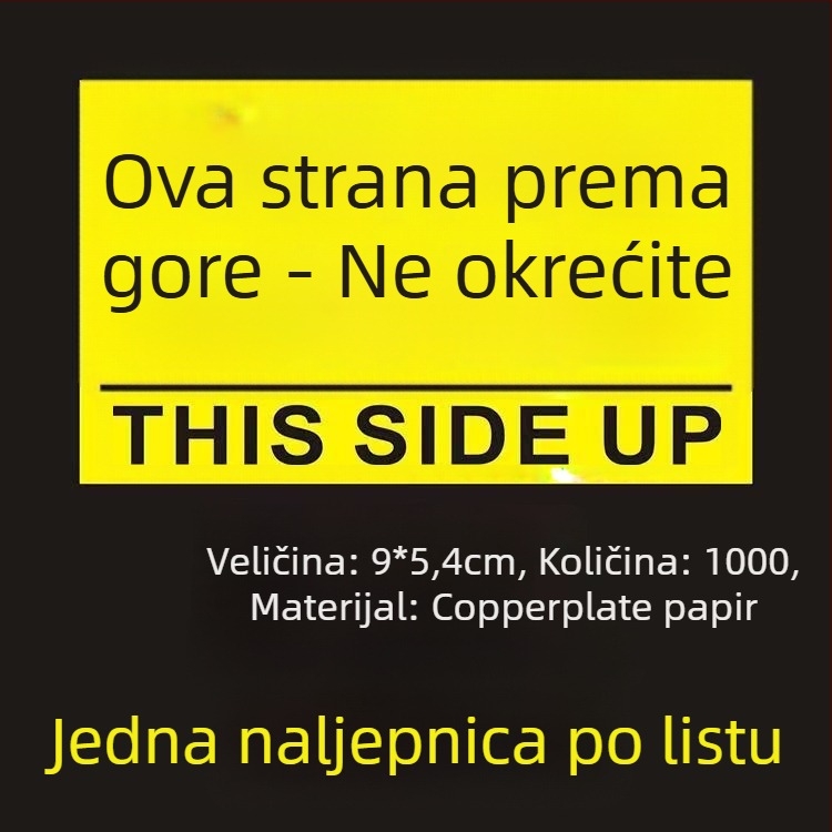Naljepnica za orijentaciju „This Side Up“ za pakiranje kutija, PVC samoljepljiva, prilagodljiva