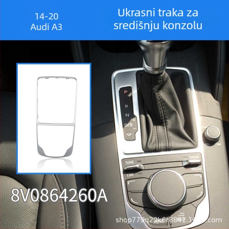Panel mjenjača za Audi A3 (2014–2020), dekorativni dio srednje konzole, broj dijela 8V0864260, Ranford