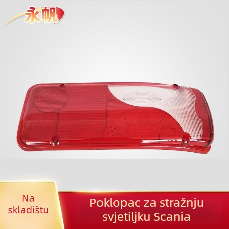 Kapa za stražnje svjetlo za Scania kamion, modeli 1784670 i 1784669 - Xin Express