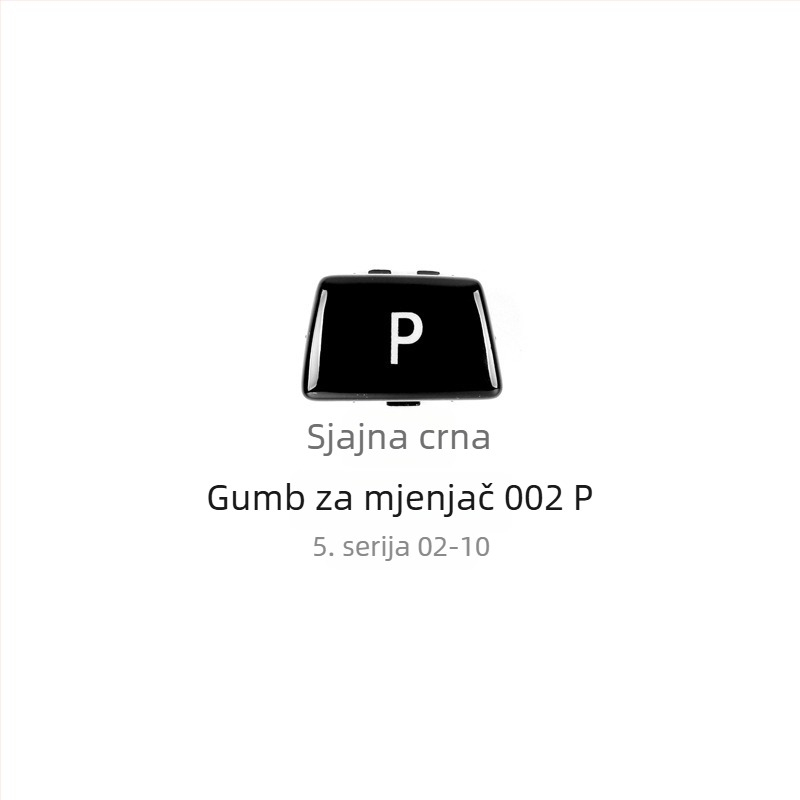 BMW P gumb mjenjača - Anxin 00564651232, kompatibilno s BMW modelima