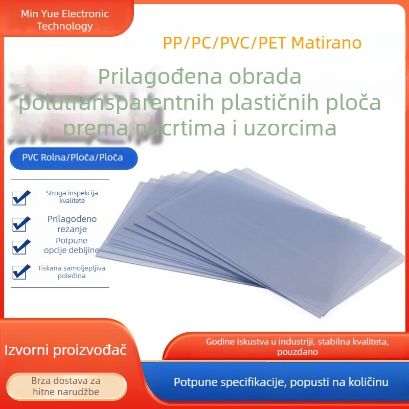 PVC ploča prozirna dvostrano mat film, PP plastična ploča, PET rolna, tiskanje i obrada