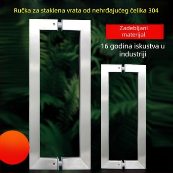Ručka za staklena vrata od nehrđajućeg čelika, kvadratna cijev, velika zakrivljena ručka