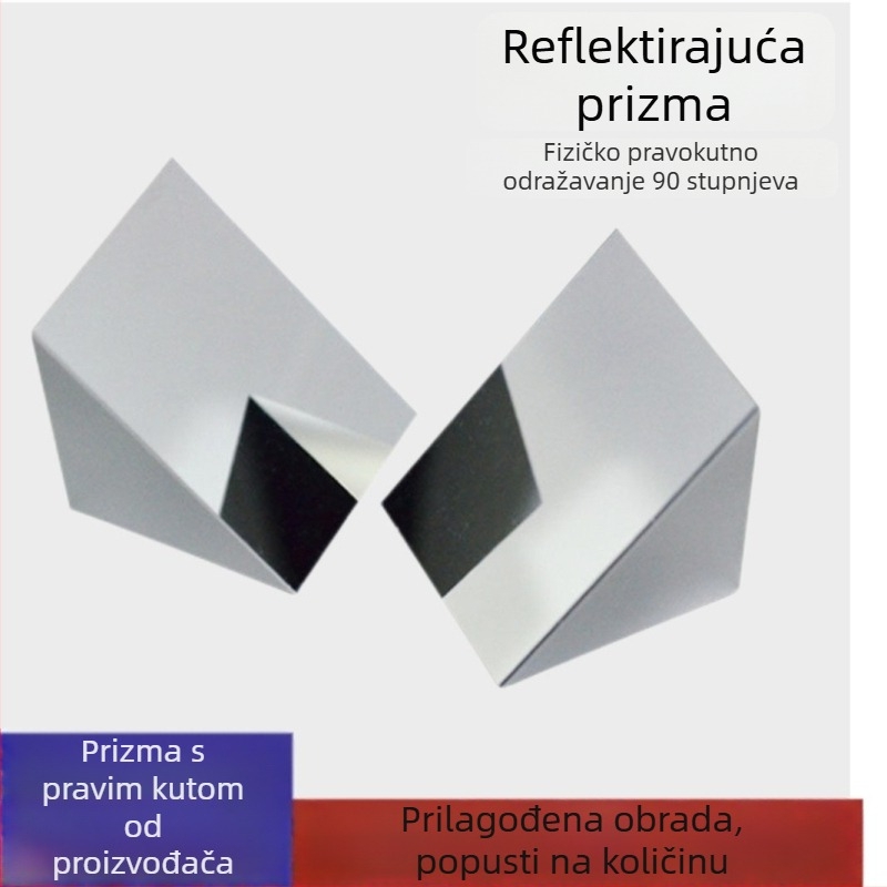 Optičko staklena trokutna prizma sa kosim aluminijskim premazom, unutarnja i vanjska refleksija 90°, eksperimentalna prizma s pravim kutom