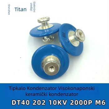 DT40 202 10KV keramički dielektrični kondenzator za filtriranje iskri visokog napona, tip gumba