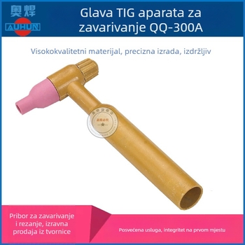 QQ300A argonski zavarivački pištolj – glava pištolja, ručka i tijelo pištolja, dugi i kratki završni poklopci, potrošni materijal i dodaci za zavarivanje argonom