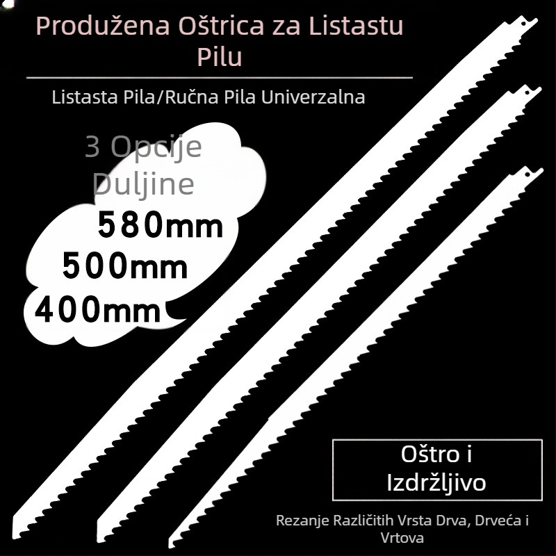 Produžena pilenska ploča za drvo, duljine 400/500/580 mm, zubi od grubih do finih.