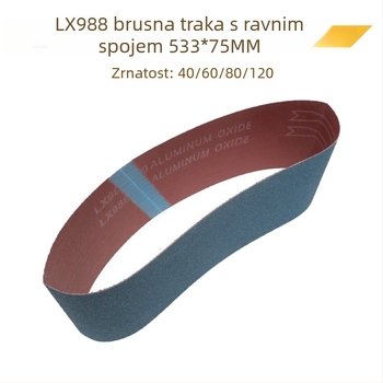 LX988 abrazivni pojas, 533 × 75 mm, granulacija 40–120, ravni pojas za obradu drveta, brušenje metala i uklanjanje oštrica od nehrđajućeg čelika
