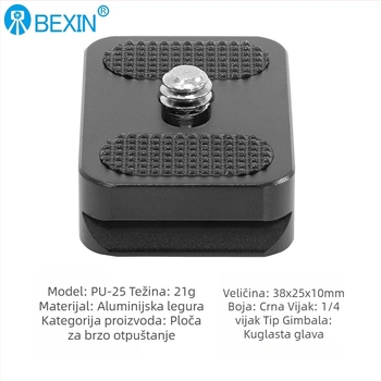 BEXIN PU25 Brza pločica za DSLR kameru i glavu stativa