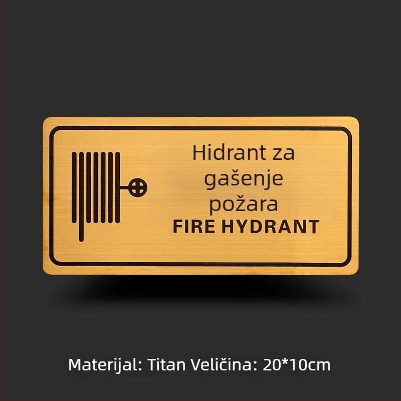 Znak sigurnosti za požar: hydrant i aparat za gašenje – metalna ploča s titanijskim premazom