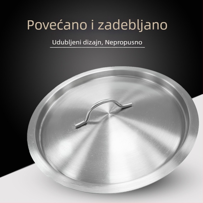 Poklop od nehrđajućeg čelika za kantu za juhu 201/304, debeli kružni univerzalni poklopac za kućnu upotrebu, veliki