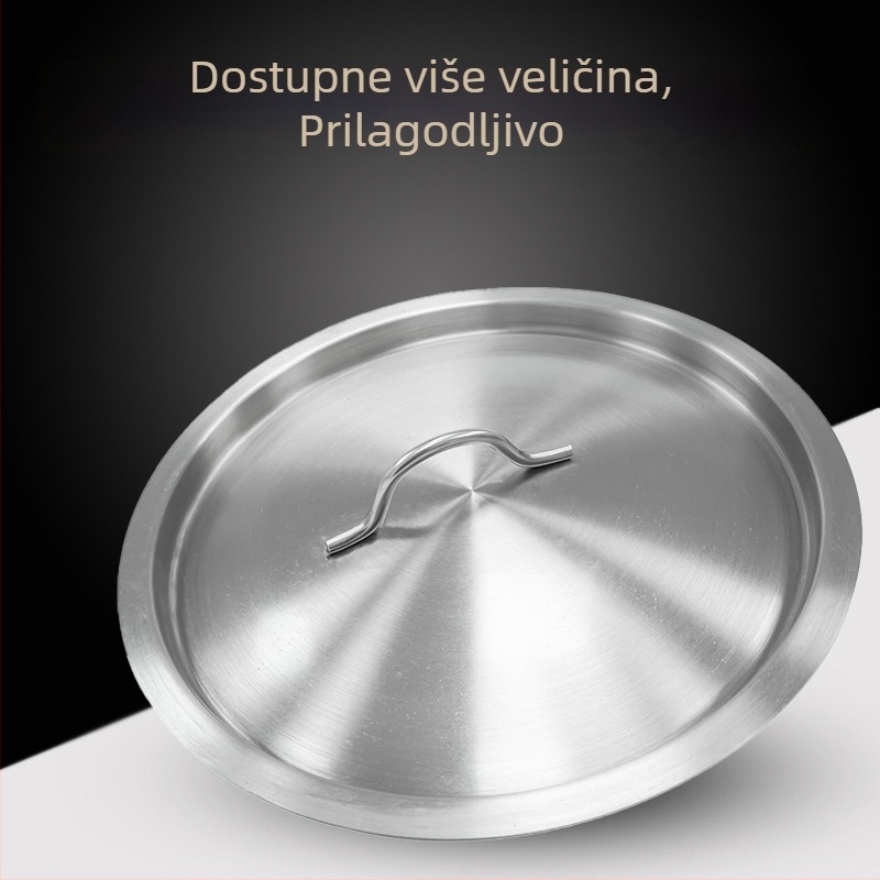 Poklop od nehrđajućeg čelika za kantu za juhu 201/304, debeli kružni univerzalni poklopac za kućnu upotrebu, veliki