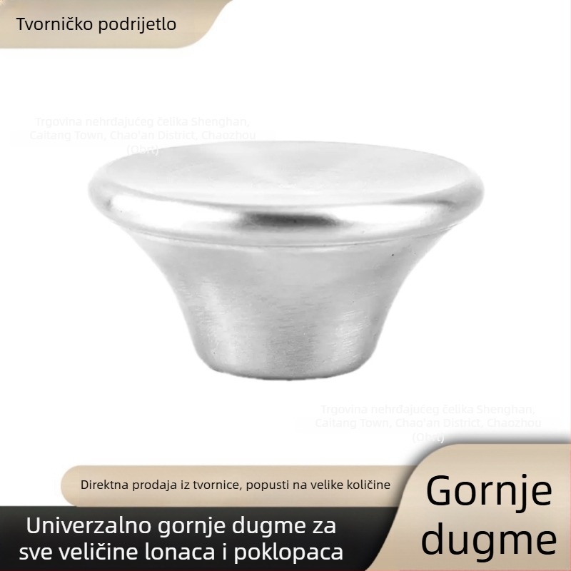 Univerzalna ručka za poklopac lonca od nehrđajućeg čelika i gumb poklopca