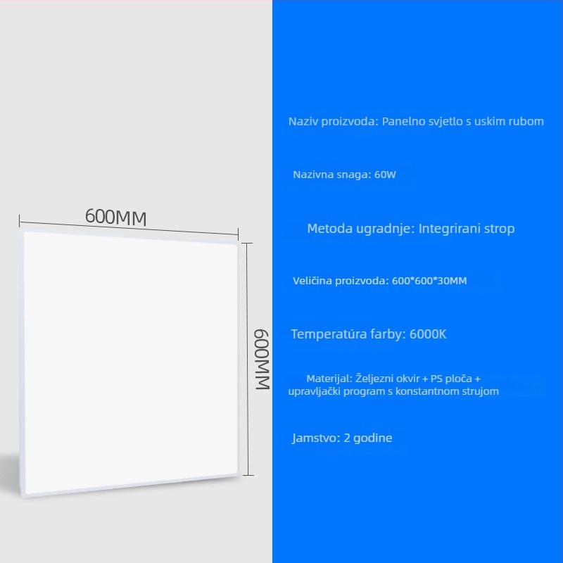 LED ravno panelno svjetlo 600×600 mm i 300×600 mm, uski okvir, aluminijski panel, anti-glare, visoka svjetlina, ravno plafonsko svjetlo
