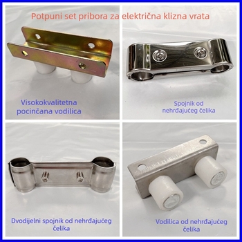 Set dodatne opreme za električna teleskopska vrata: vodilna kartica, vodilni kotačić za vrata s jednim šinom, automatska vrata, nehrđajući čelični glavni dio i spojni pričvrsni elementi