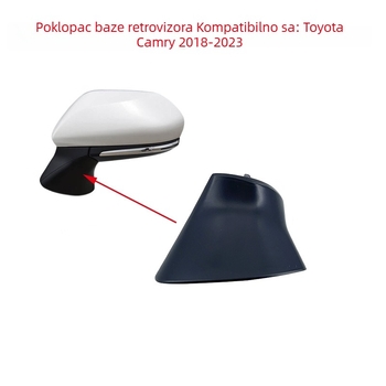 Korištenje Toyota Camry 2018–2023: donji poklopac baze retrovizora i dekorativni poklopac baze
