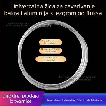 Nisko‑temperaturna bakreno‑aluminijska žica s fluxom i šipke za zavarivanje bakreno‑aluminijskih cijevi u hladnjacima i klima‑uređajima; šipke za zavarivanje bakra, željeza, aluminija i nehrđajućeg čelika plamenom
