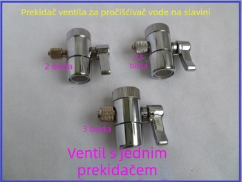 Ventil s jednim rezom za pročistač vode, stolni vodovod, slavina za prebacivanje