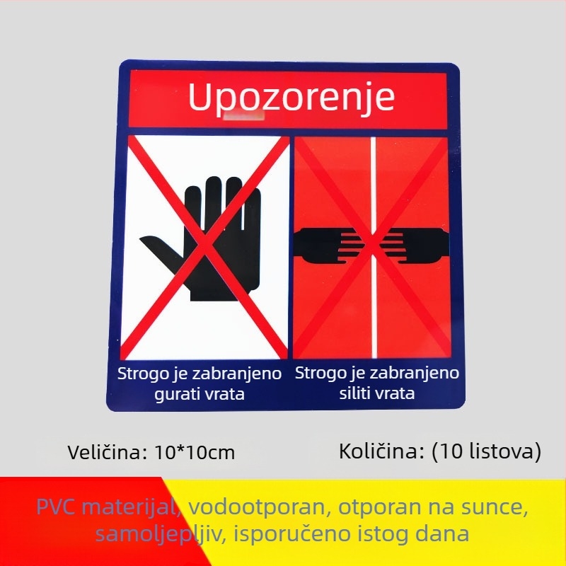 Sigurnosni znak lifta: Ne naslanjajte se na vrata; Ne gurajte vrata; Opasnost od stiskanja prstiju. Samoljepljiva naljepnica.