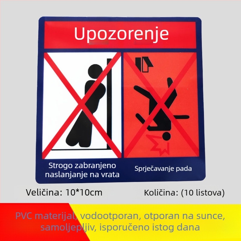 Sigurnosni znak lifta: Ne naslanjajte se na vrata; Ne gurajte vrata; Opasnost od stiskanja prstiju. Samoljepljiva naljepnica.