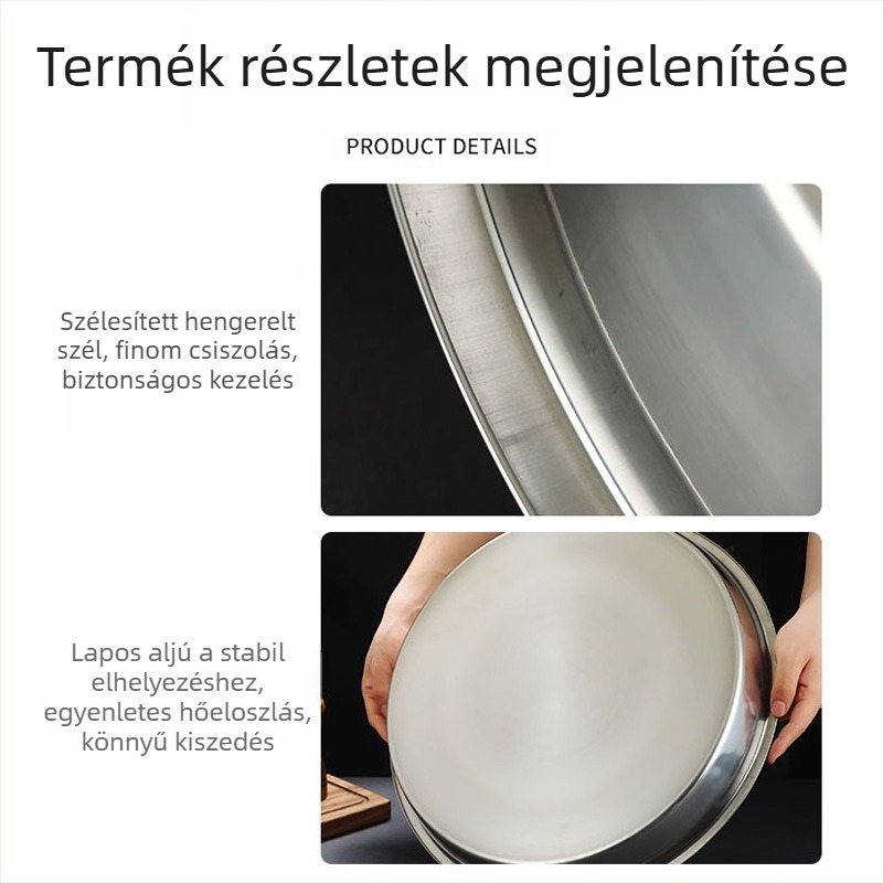 Élelmiszeripari minőségű 316 rozsdamentes acél lemezlemez háztartási lapos aljú sekély tányér gőztányér kerek tálca vaslemez vastagított edény
