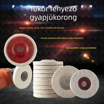 Gyapjúkorong tükör polírozó kerék vastagított sarokcsiszoló polírozó üvegfém rozsdamentes acél kőgyapot golyó polírozó lap