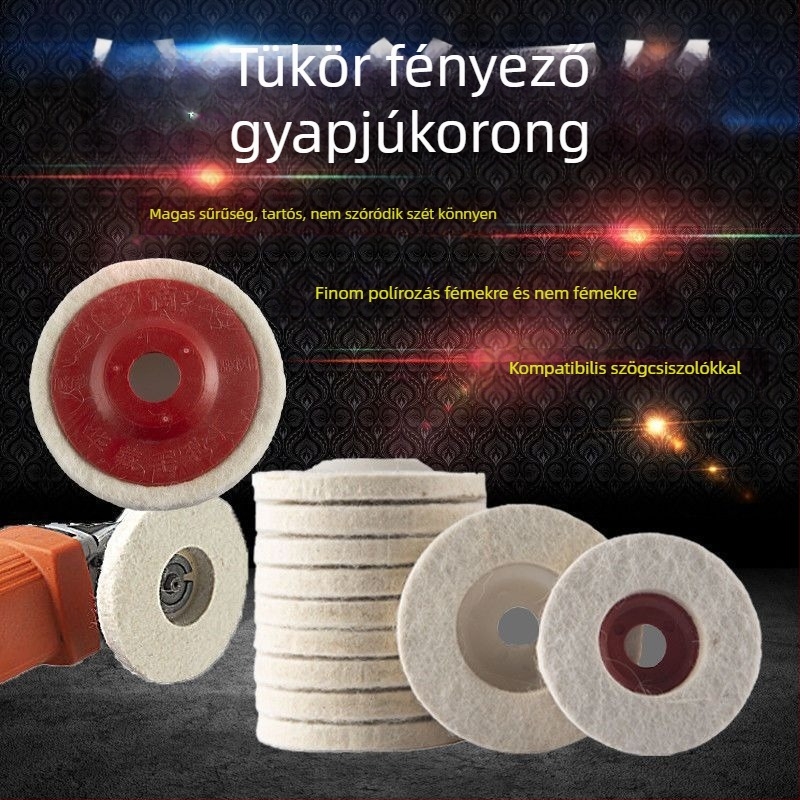 Gyapjúkorong tükör polírozó kerék vastagított sarokcsiszoló polírozó üvegfém rozsdamentes acél kőgyapot golyó polírozó lap