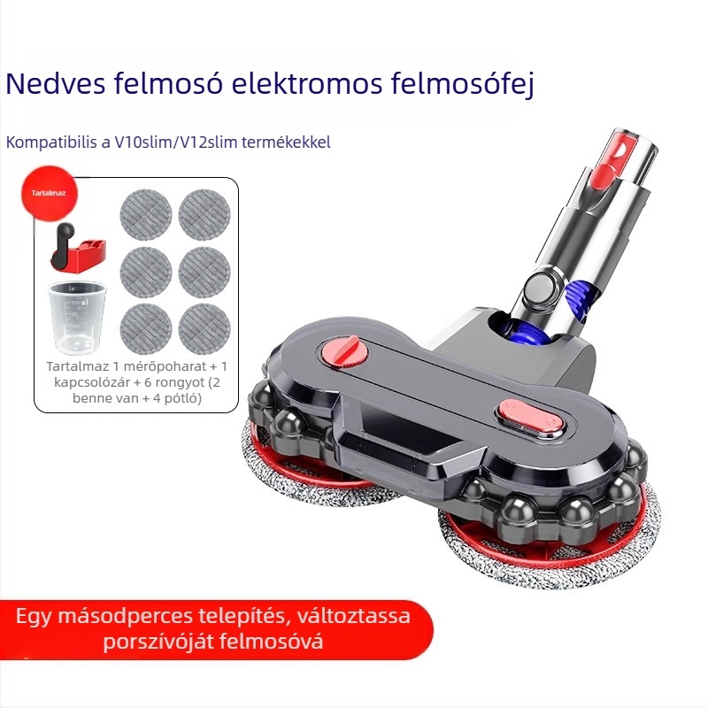 Dyson porszívó tartozékokhoz alkalmas Nedves és száraz polírozás Padlófelmosó Szívófej Söprőfelmosó Beépített elektromos felmosó