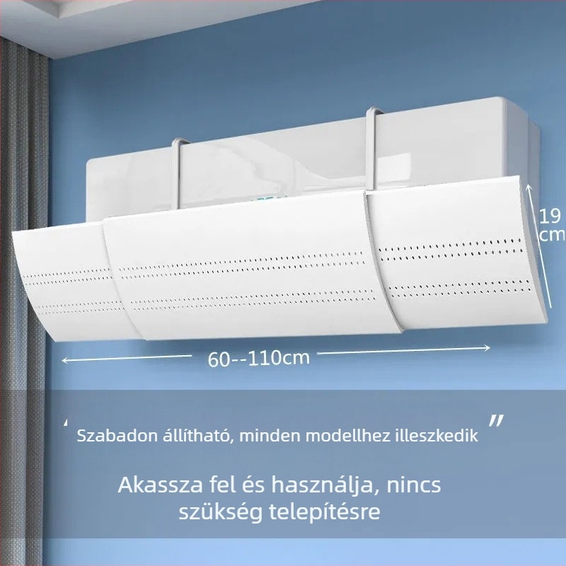 B típusú nagyított klímaberendezés Szélvédő Közvetlen légáramlást gátló szélvédő Falra szerelt klímaberendezés Szélterelő Rugalmas típus