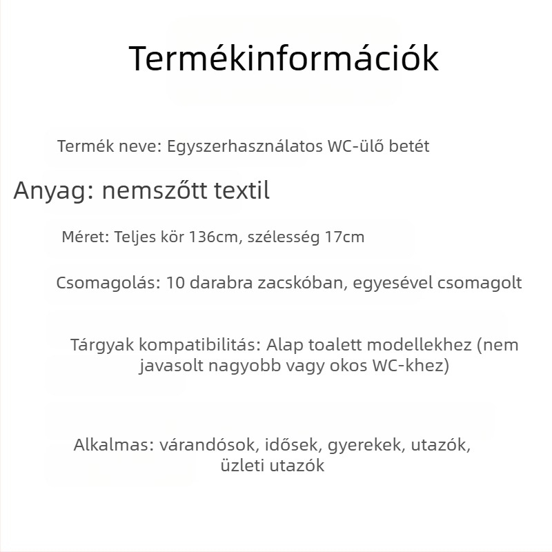 Szállítandó termékek Eldobható WC-ülőke WC-párna Szülői kórházi kezelés szállítása Gondozás Tisztaság Egészség Utazás