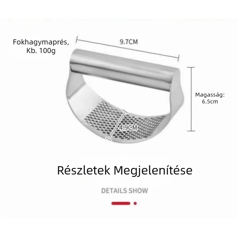 Gyártó raktáron fokhagymaprés rozsdamentes acél gyűrűs kézi fokhagymaprés fokhagymaprés íves fokhagymaprés