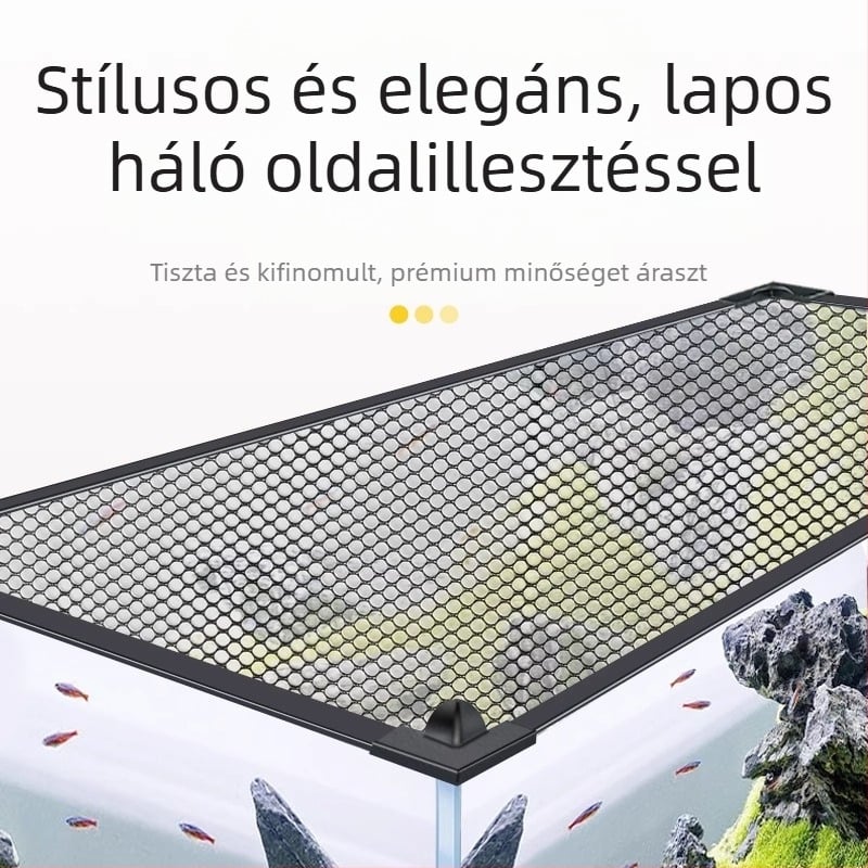 Akvárium ugrásgátló háló, mágneses akvárium takaróháló, akvárium ugrásgátló háló, akvárium szökésgátló háló, patak akvárium, rex sárkány ugrásgátló háló