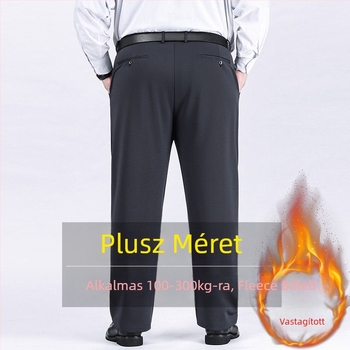 Extra nagy nadrág Férfi nadrág Férfi rugalmas plus size nadrág Férfi középkorú Laza Egyenes Lezser Nadrág gyapjú béléssel Vastagított