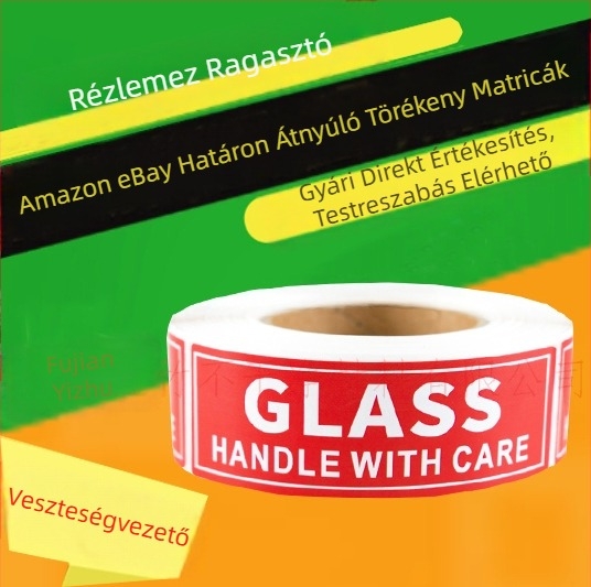 Amazon Ebay Határokon átnyúló legkelendőbb terméklogisztika Figyelmeztető címkematricák Kérjük, óvatosan kezelje a törékeny matricákat