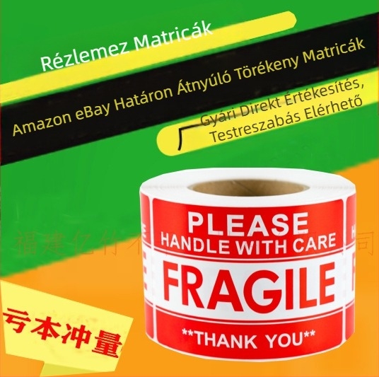 Amazon Ebay Határokon átnyúló legkelendőbb terméklogisztika Figyelmeztető címkematricák Kérjük, óvatosan kezelje a törékeny matricákat