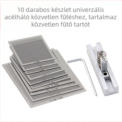 BGA ültetőónháló, ültetőgömb, acélháló, 10/27 darab, közvetlen fűtésű univerzális acélháló, számítógépes chip karbantartási univerzális háló