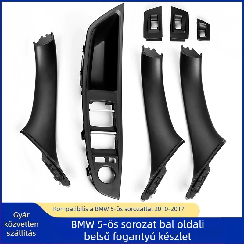 BMW 5-ös sorozat kilincséhez illik, 5-ös sorozat ajtókilincs F10F11F18 belső kartámasz ajtókilincs BMW kiegészítők