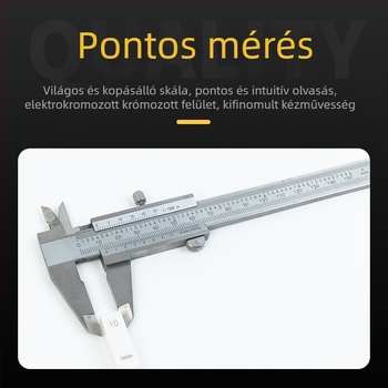 Rozsdamentes acél vernier tolómérő, nagy pontosságú, ipari osztály, háztartási használatra