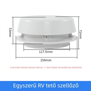 RV tetőventilációs sapkája gombafej-formával; kompatibilis RV- és lakókocsi rendszerekkel; feldolgozás testreszabása nélkül