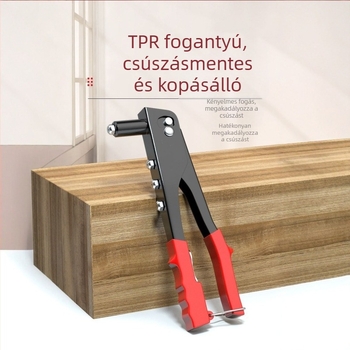 Kézi szegecsgép, acél felépítésű, alkalmas blind rivetekhez és fürdőszoba ajtó pántokhoz